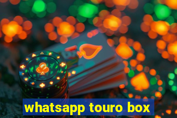 whatsapp touro box